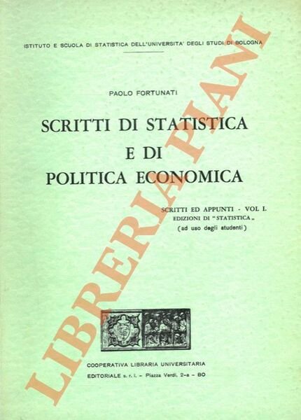 Scritti di statistica e di politica economica.