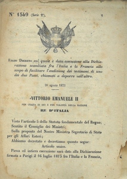 col quale é data esecuzione alla Dichiarazione scambiata fra l'Italia …