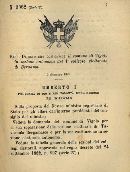 che costituisce il comune di Vigolo in sezione autonoma del 1° collegio elettorale di Bergamo.