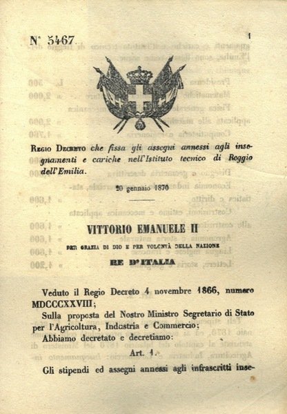 che fissa gli assegni annessi agli insegnanti e cariche nell'Istituto tecnico di Reggio dell'Emilia.