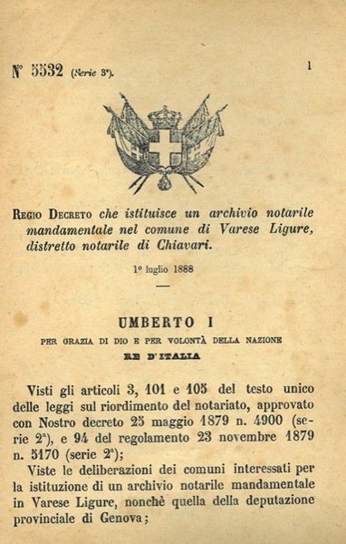 che istituisce un archivio notarile mandamentale nel comune di Varese Ligure, distretto notarile di Chiavari.