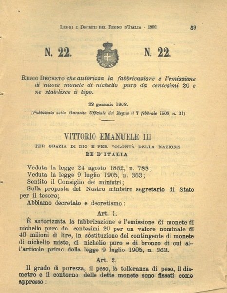 che autorizza la fabbricazione e la emissione di nuove monete …