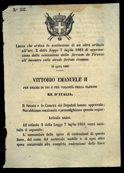 che ordina la sostituzione di un precedente articolo di legge relativa alla ferrovia di Firenze.