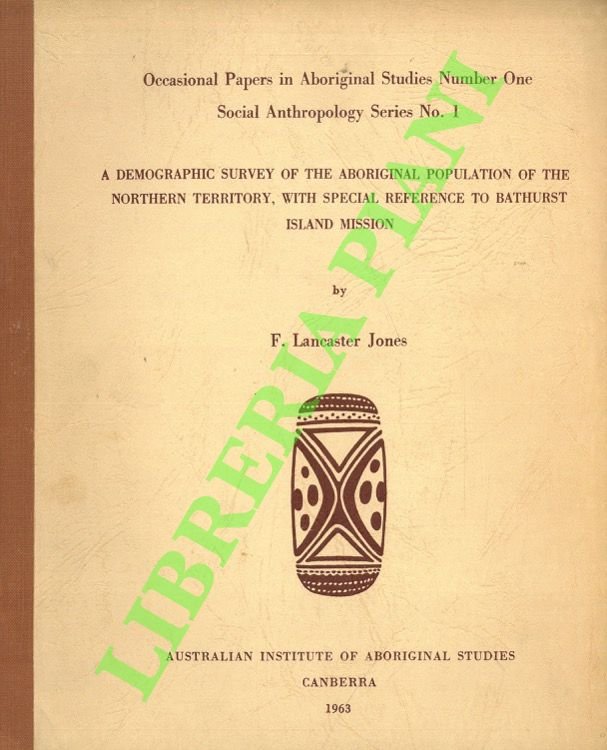 A Demographic Survey of the Aboriginal Population of the Northern …
