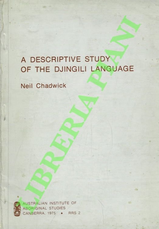 A descriptive study of the Djingili language,