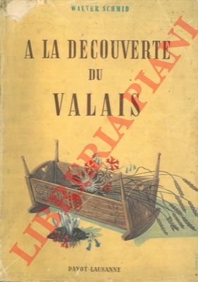 A la découverte du Valais.