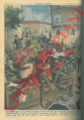 A San Severo la banda di Gioia del Colle stava …