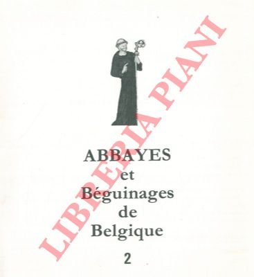 Abbayes et béguinnages de Belgique.