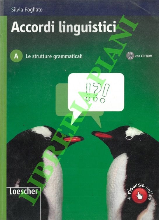 Accordi linguistici. A. Le strutture grammaticali.