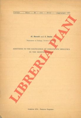 Additions to the knowledge of Indo-Pacific mollusca in the Mediterranean.