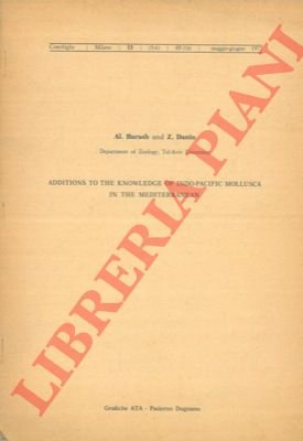 Additions to the knowledge of Indo-Pacific mollusca in the Mediterranean.