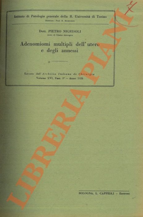 Adenomiomi multipli dell'utero e degli annessi.