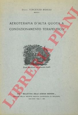 Aeroterapia d'alta quota a condizionamento terapeutico.