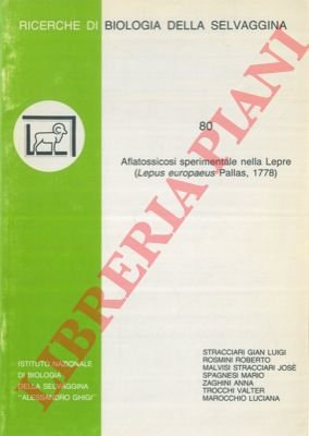 Aflatossicosi sperimentale nella Lepre (Leprus europaeus Pallas, 1778).