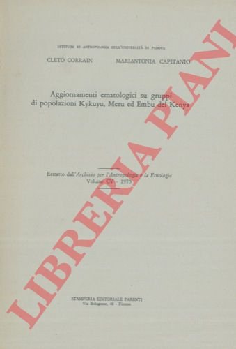 Aggiornamemnti ematologici su gruppi di popolazioni Kykuyu, Meru ed Embu …