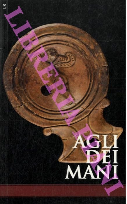 Agli Dei Mani. Da una necropoli di Augusta Pretoria. Aspetti …