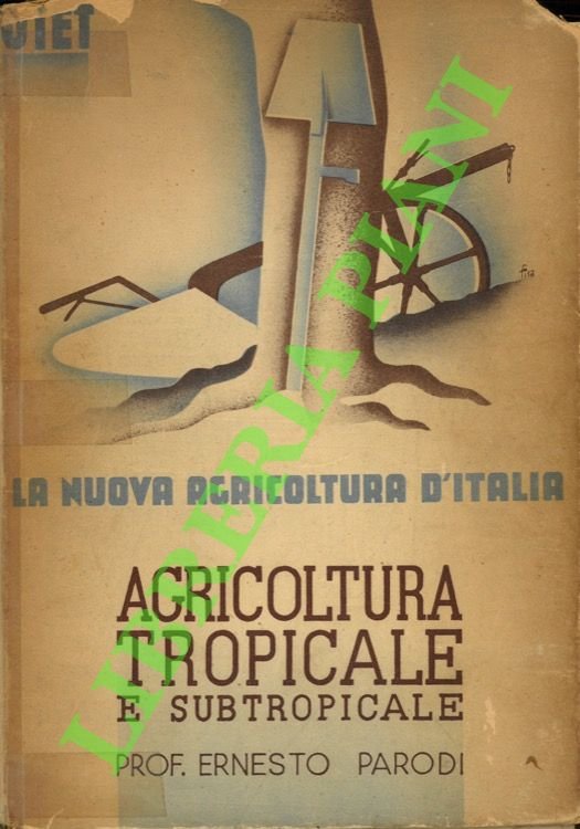 Agricoltura tropicale e subtropicale.