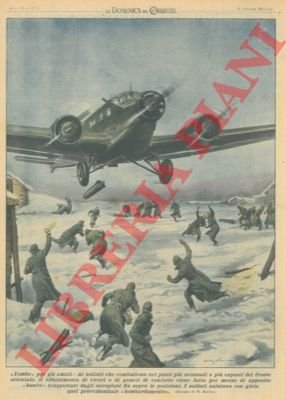 Ai soldati che combattono nei punti più avanzati e più …