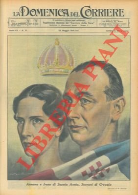 Aimone e Irene di Savoia Aosta, sovrani di Croazia.