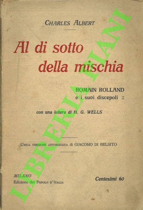 Al di sotto della mischia. Romain Rolland e i suoi …