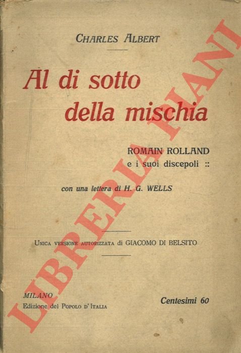Al di sotto della mischia. Romain Rolland e i suoi …