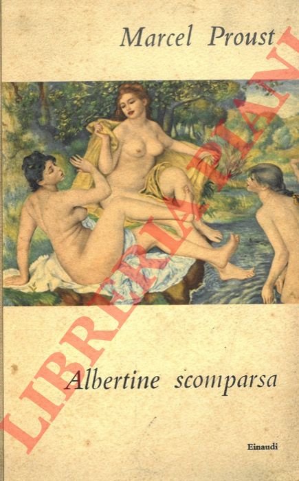 Albertine scomparsa.