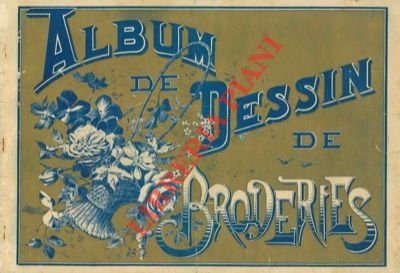 ALBUM SAJOU N°323 - édition ANCIENNE- Dessins de Broderies - Ouvrages