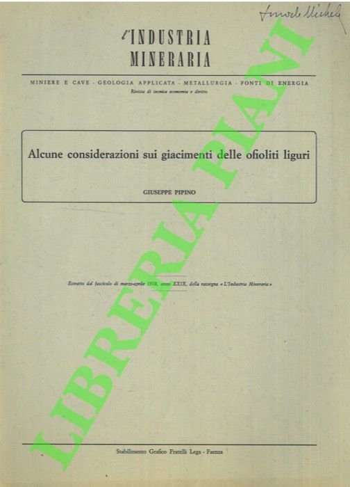 Alcune considerazioni sui giacimenti delle ofioliti liguri.