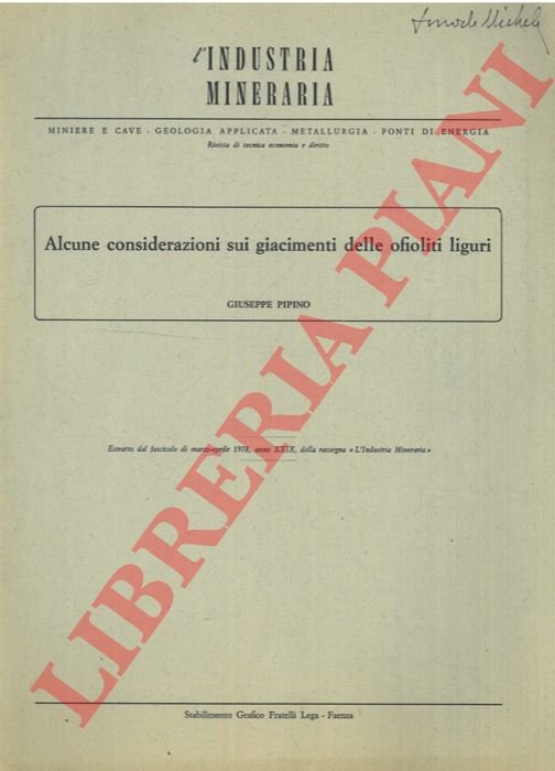 Alcune considerazioni sui giacimenti delle ofioliti liguri.