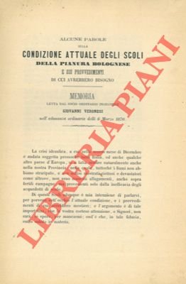 Alcune parole sulla condizione attuale degli scoli della pianura bolognese …