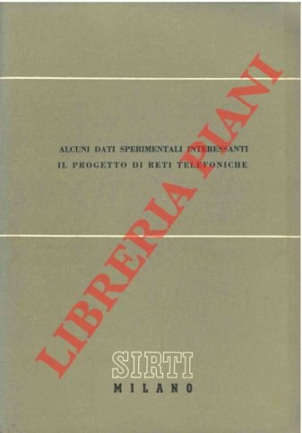 Alcuni dati sperimentali interessanti il progetto di reti telefoniche. | Immagine Gallery 2