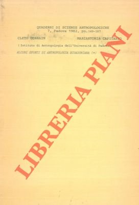 Alcuni spunti di antropologia ecuadoriana.