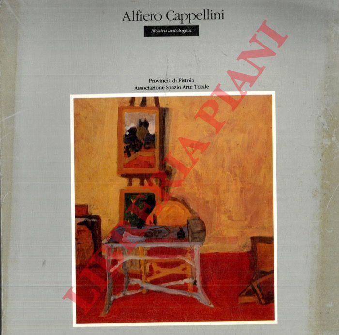 Alfiero Cappellini. Mostra antologica.
