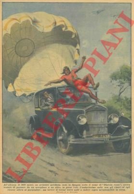 All'altezza di 800 metri, un aviatore acrobata aveva tentato di …