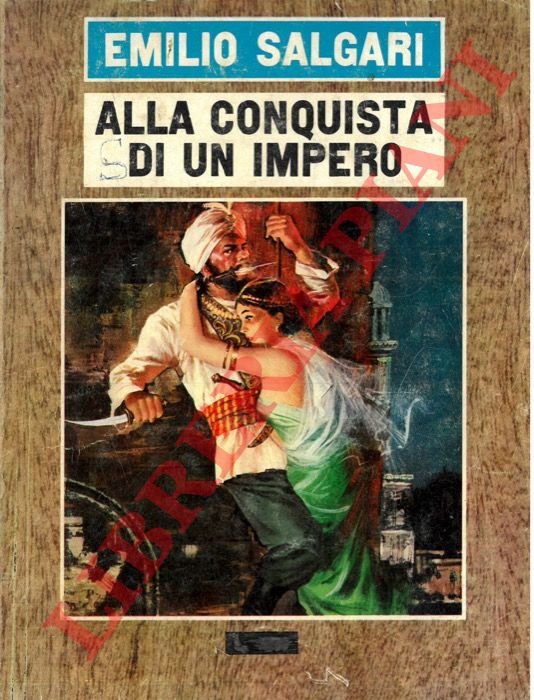Alla conquista di un impero.