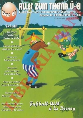 Alles zum thema u-ei. Deutschland's erste Fachzeitschrift fur Uberraschungseier,