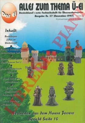 Alles zum thema u-ei. Deutschland's erste Fachzeitschrift fur Uberraschungseier,