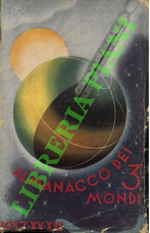 Almanacco dei 3 mondi 1937. XV-XVI E. F.