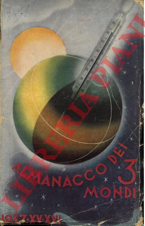 Almanacco dei 3 mondi 1937. XV-XVI E. F.