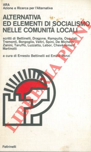 Alternativa ed elementi di socialismo nelle comunità locali.