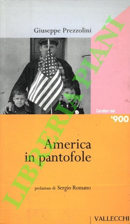 America in pantofole.