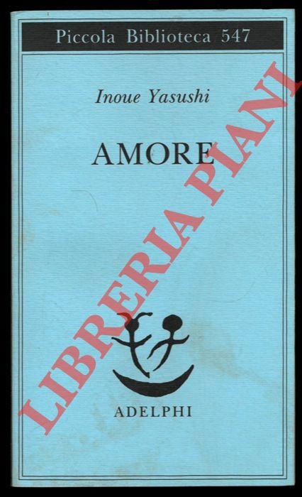 Amore. Traduzione di Giorgio Amitrano.