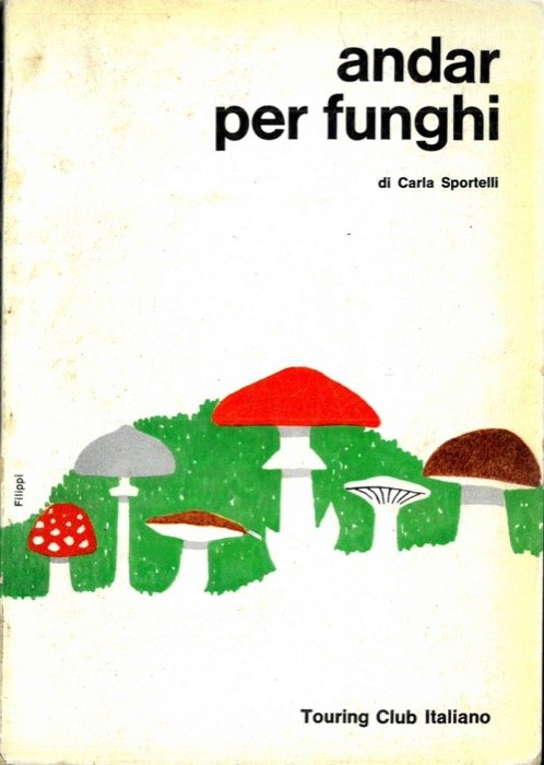 Andar per funghi.