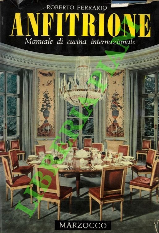 Anfitrione. Manuale di cucina internazionale.