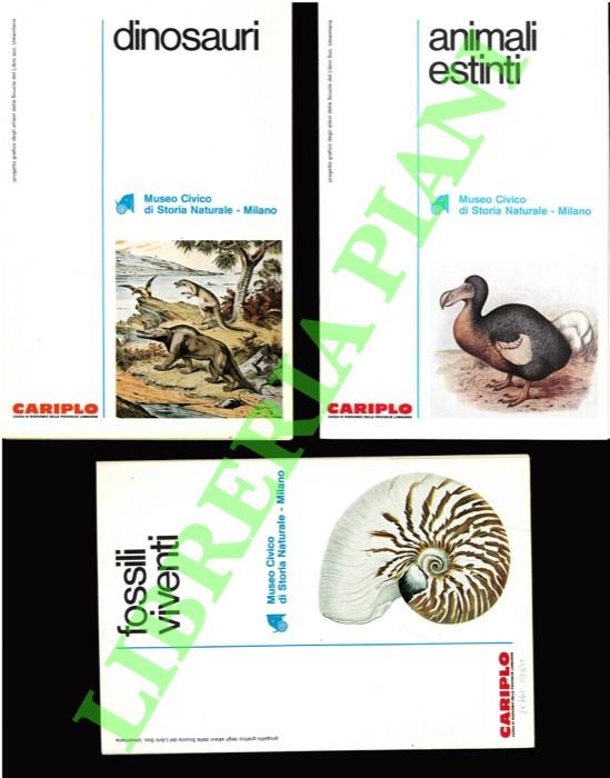 Animali estinti - Dinosauri - Fossili viventi. Museo Civico di Storia Naturale di Milano.
