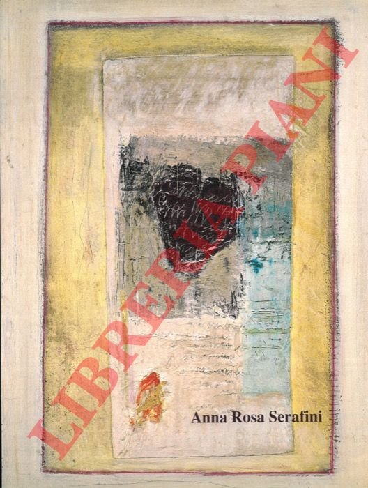 Anna Rosa Serafini. Ottobre 2004.