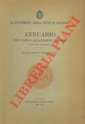 Annuario della Regia Università di Bologna per l'anno accademico 1928 … | Immagine Gallery 2