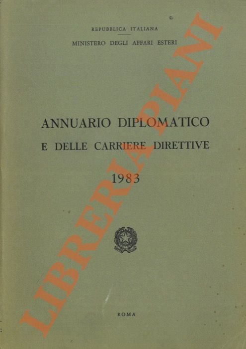 Annuario diplomatico e delle carriere direttive. 1983.