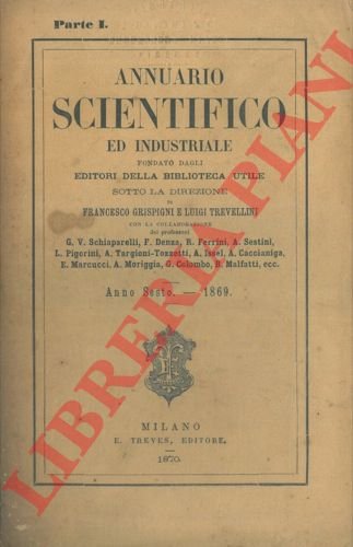 Annuario scientifico ed industriale 1869.