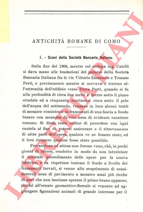 Antichità romane in Como. I. Scavi della Società Bancaria Italiana. …